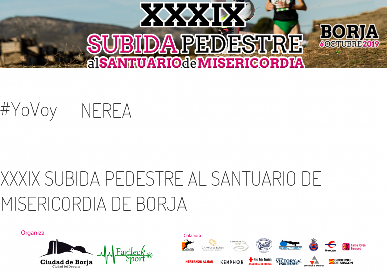 #YoVoy - NEREA (XXXIX SUBIDA PEDESTRE AL SANTUARIO DE MISERICORDIA DE BORJA)