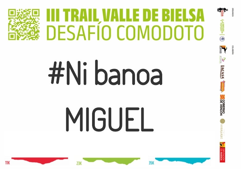 #YoVoy - MIGUEL (III TRAIL VALLE DE BIELSA. DESAFÍO COMODOTO 2023)