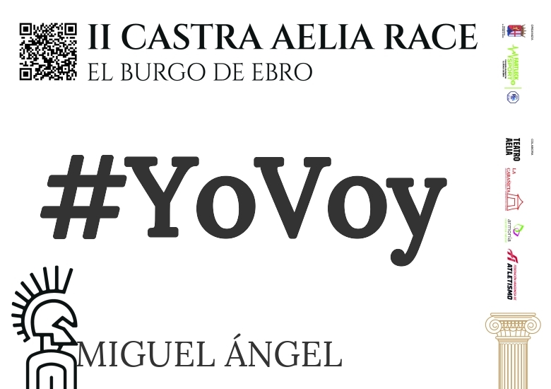 #YoVoy - MIGUEL ÁNGEL (CASTRA AELIA RACE EL BURGO DE EBRO 2025)