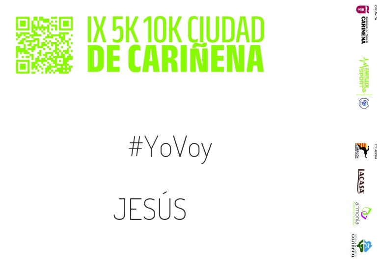#YoVoy - JESÚS (IX 5K 10K CIUDAD DE CARIÑENA 2024)