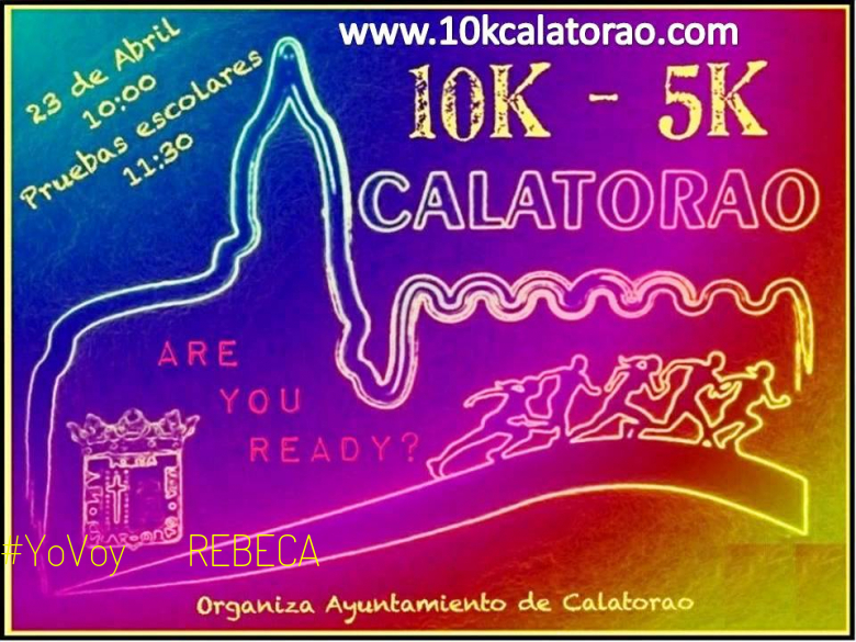 #YoVoy - REBECA (10K-5K CALATORAO 2017)