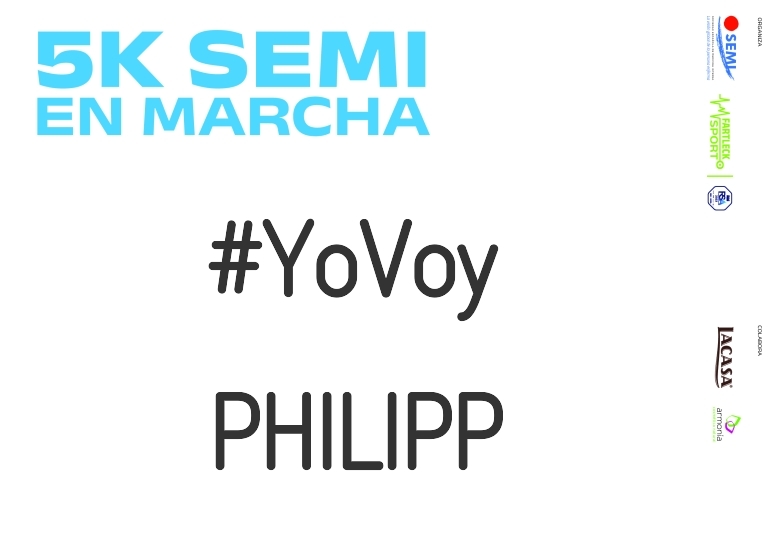 #YoVoy - PHILIPP (5K SEMI EN MARCHA 2023)
