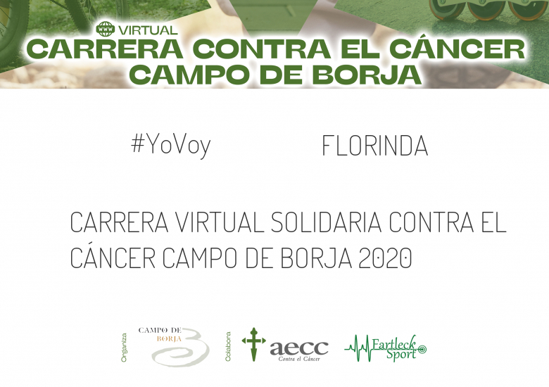 #YoVoy - FLORINDA (CARRERA VIRTUAL SOLIDARIA CONTRA EL CÁNCER CAMPO DE BORJA 2020)
