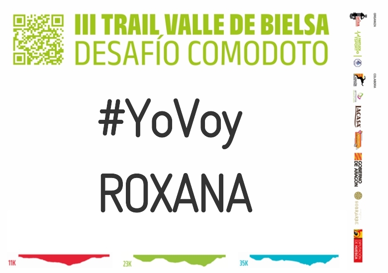 #YoVoy - ROXANA (III TRAIL VALLE DE BIELSA. DESAFÍO COMODOTO 2023)