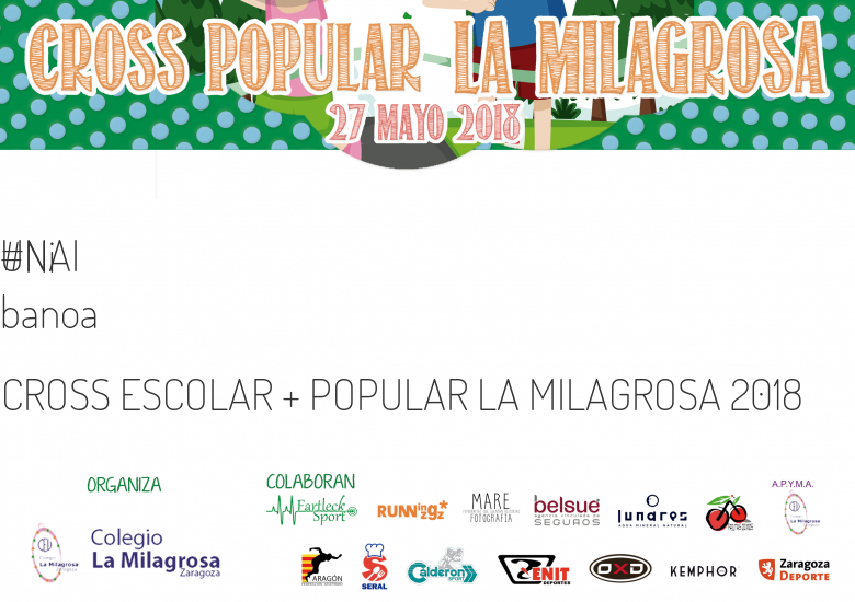 #YoVoy - UNAI (CROSS ESCOLAR + POPULAR LA MILAGROSA 2018)