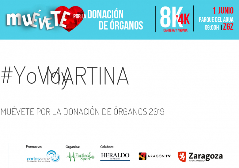 #YoVoy - MARTINA (MUÉVETE POR LA DONACIÓN DE ÓRGANOS 2019)