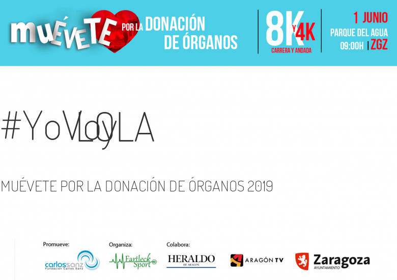 #YoVoy - LOLA (MUÉVETE POR LA DONACIÓN DE ÓRGANOS 2019)