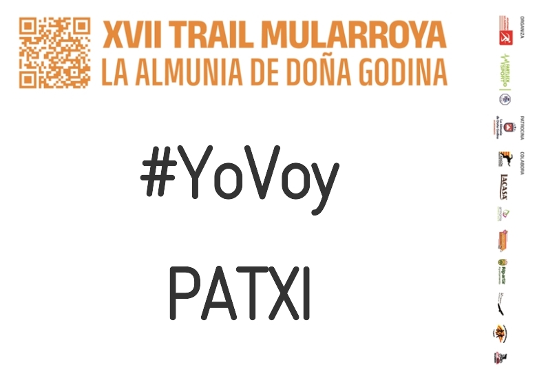 #YoVoy - PATXI (XVII TRAIL MULARROYA 2023)