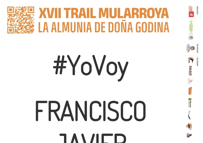 #YoVoy - FRANCISCO JAVIER (XVII TRAIL MULARROYA 2023)