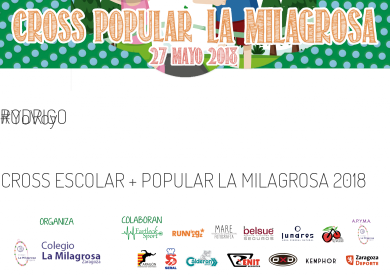 #YoVoy - RODRIGO (CROSS ESCOLAR + POPULAR LA MILAGROSA 2018)