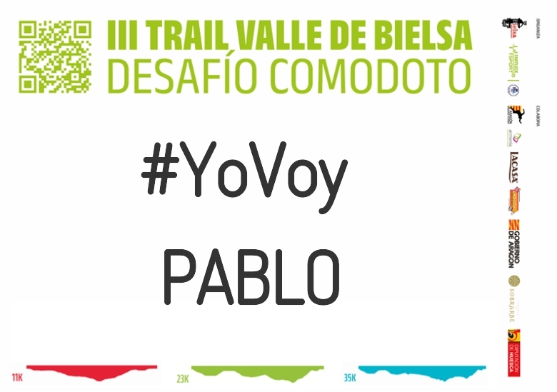 #YoVoy - PABLO (III TRAIL VALLE DE BIELSA. DESAFÍO COMODOTO 2023)