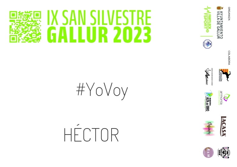 #YoVoy - HÉCTOR (SAN SILVESTRE GALLUR 2023)
