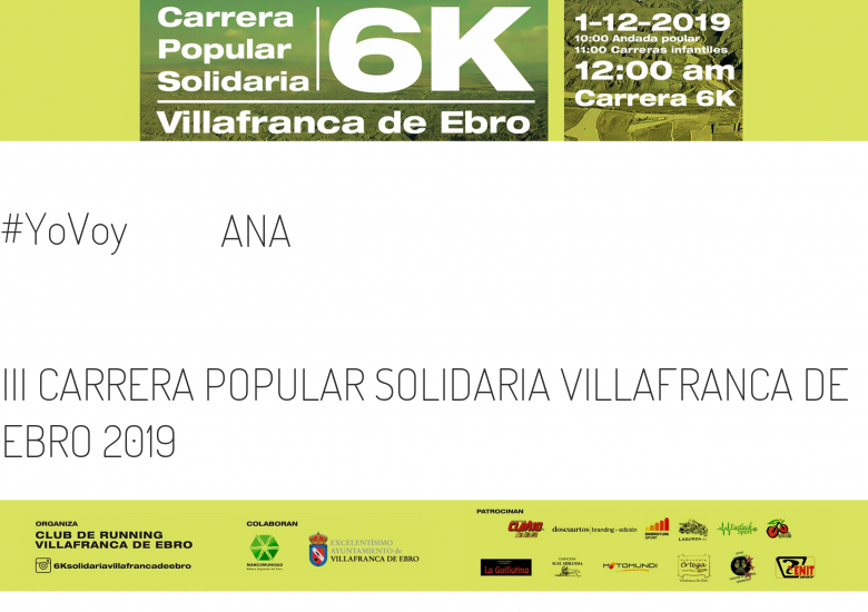 #Ni banoa - ANA (III CARRERA POPULAR SOLIDARIA VILLAFRANCA DE EBRO 2019)