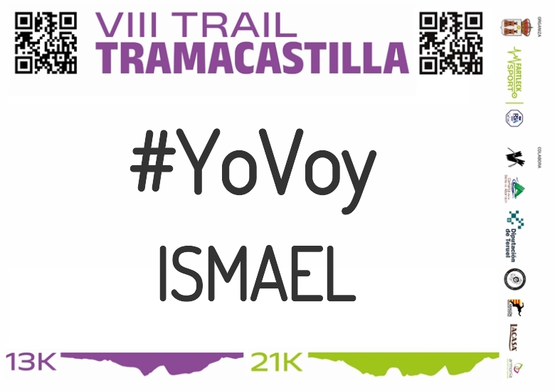 #YoVoy - ISMAEL (VIII TRAMACASTILLA TRAIL DESAFÍO BARRANCO HONDO 2023)
