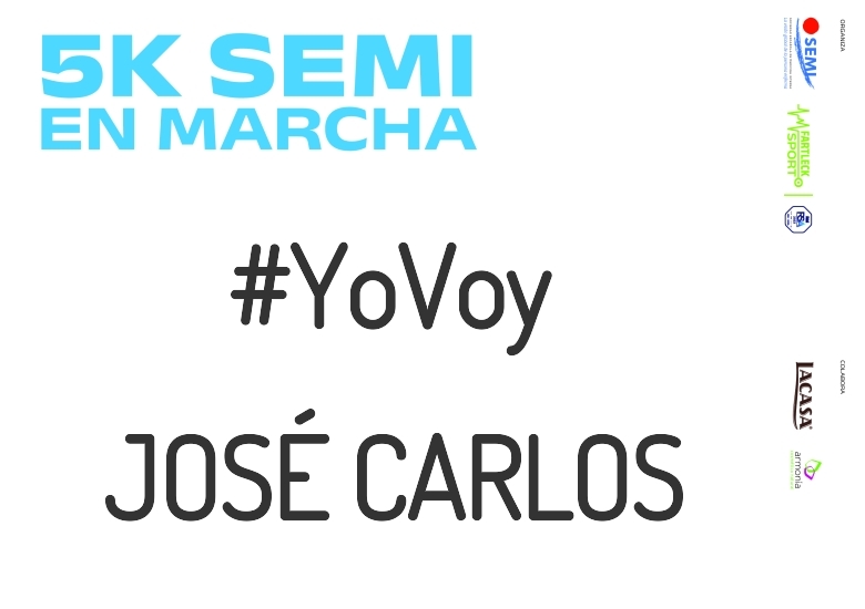 #YoVoy - JOSÉ CARLOS (5K SEMI EN MARCHA 2023)