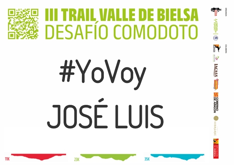 #YoVoy - JOSÉ LUIS (III TRAIL VALLE DE BIELSA. DESAFÍO COMODOTO 2023)