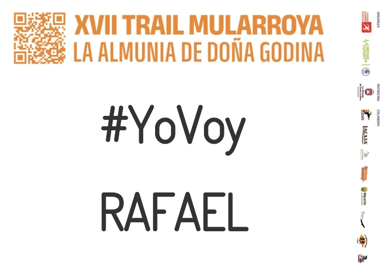 #YoVoy - RAFAEL (XVII TRAIL MULARROYA 2023)