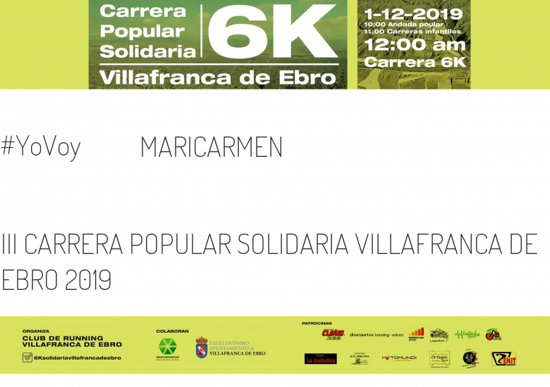 #YoVoy - MARICARMEN (III CARRERA POPULAR SOLIDARIA VILLAFRANCA DE EBRO 2019)
