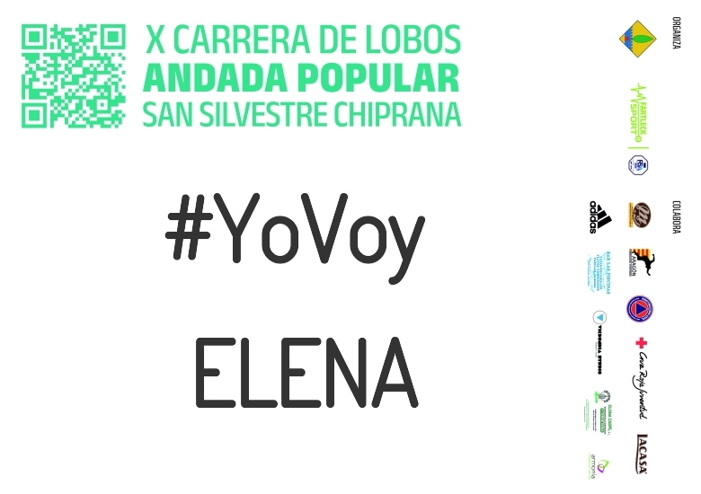 #YoVoy - ELENA (X CARRERA LOBOS CHIPRANA 2023)