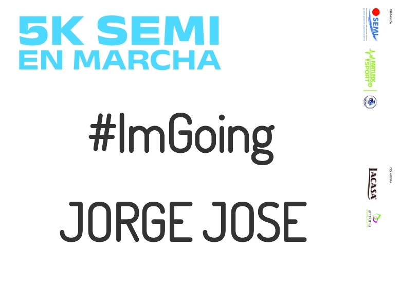 #YoVoy - JORGE JOSE (5K SEMI EN MARCHA 2023)