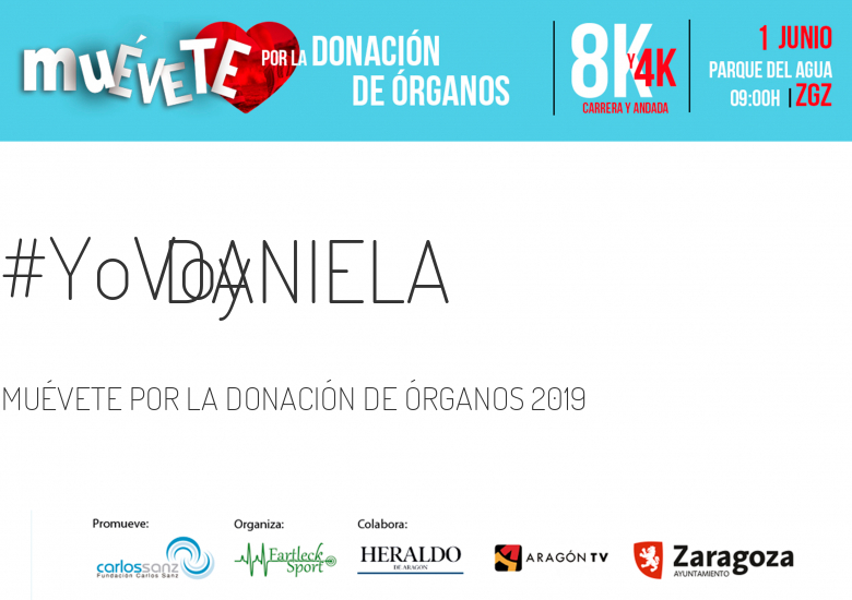 #YoVoy - DANIELA (MUÉVETE POR LA DONACIÓN DE ÓRGANOS 2019)