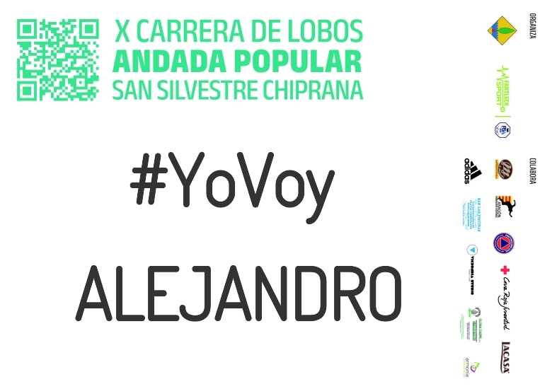 #YoVoy - ALEJANDRO (X CARRERA LOBOS CHIPRANA 2023)