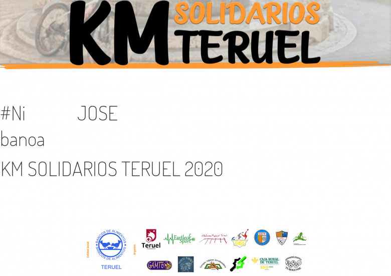 #YoVoy - JOSE (KM SOLIDARIOS TERUEL 2020  )