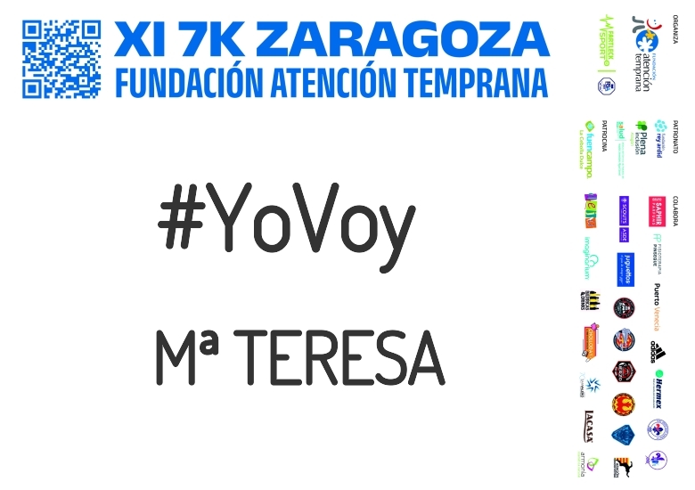 #YoVoy - Mª TERESA (XI 7K FUNDACIÓN ATENCIÓN TEMPRANA)