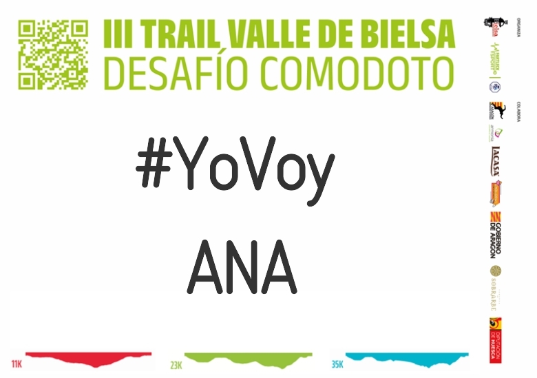 #YoVoy - ANA (III TRAIL VALLE DE BIELSA. DESAFÍO COMODOTO 2023)