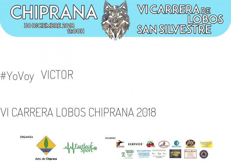 #YoVoy - VICTOR (VI CARRERA LOBOS CHIPRANA 2018)