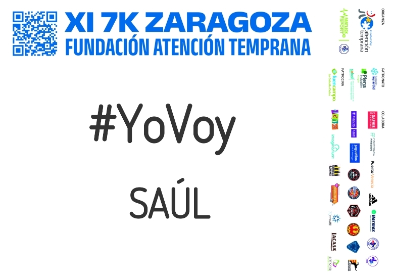 #YoVoy - SAÚL (XI 7K FUNDACIÓN ATENCIÓN TEMPRANA)