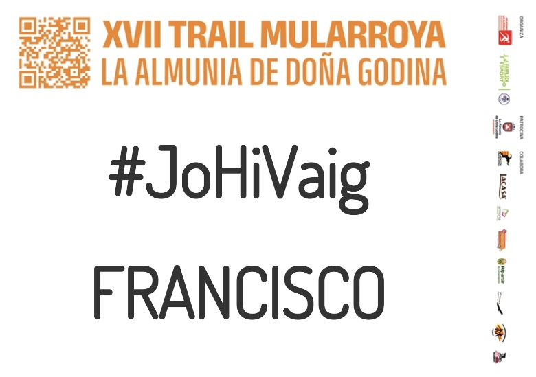 #YoVoy - FRANCISCO (XVII TRAIL MULARROYA 2023)
