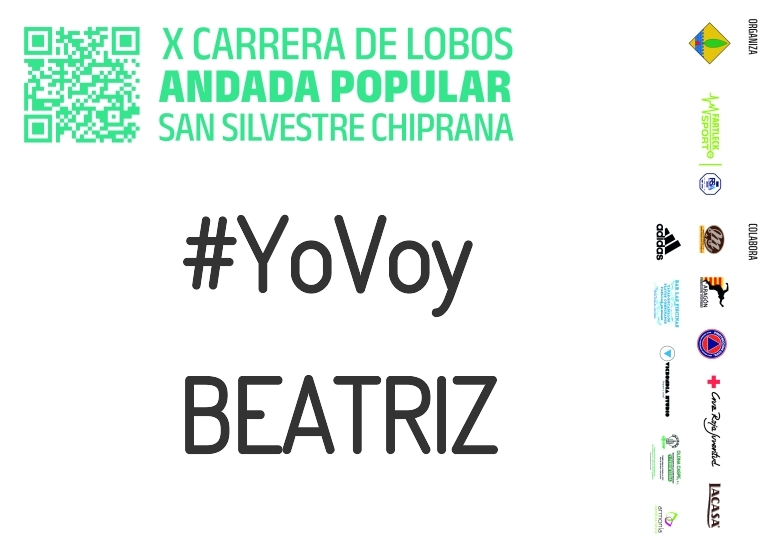 #YoVoy - BEATRIZ (X CARRERA LOBOS CHIPRANA 2023)
