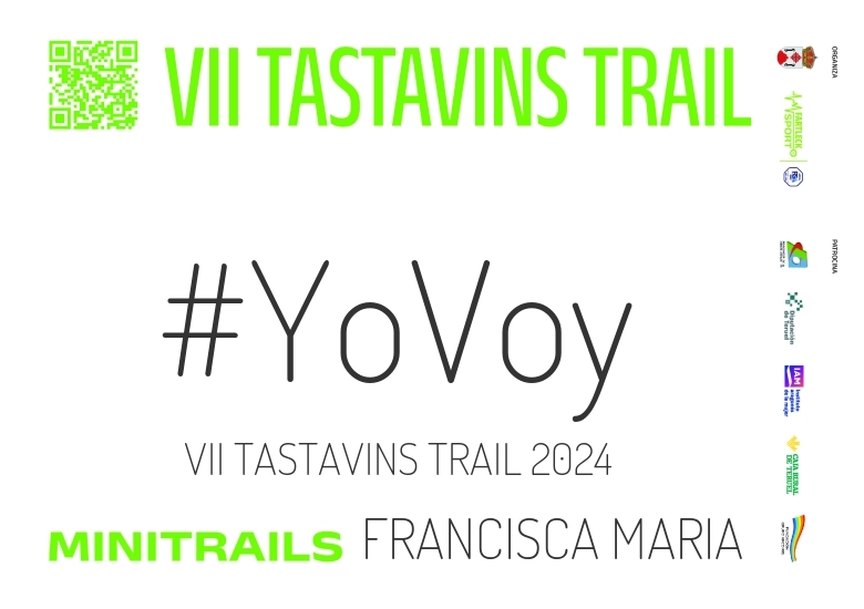 #YoVoy - FRANCISCA MARIA (VII TASTAVINS TRAIL 2024)