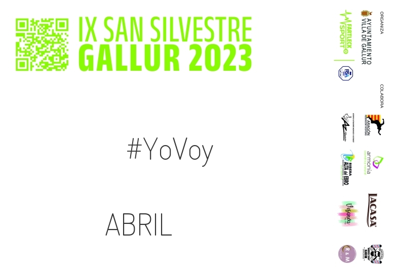 #YoVoy - ABRIL (SAN SILVESTRE GALLUR 2023)