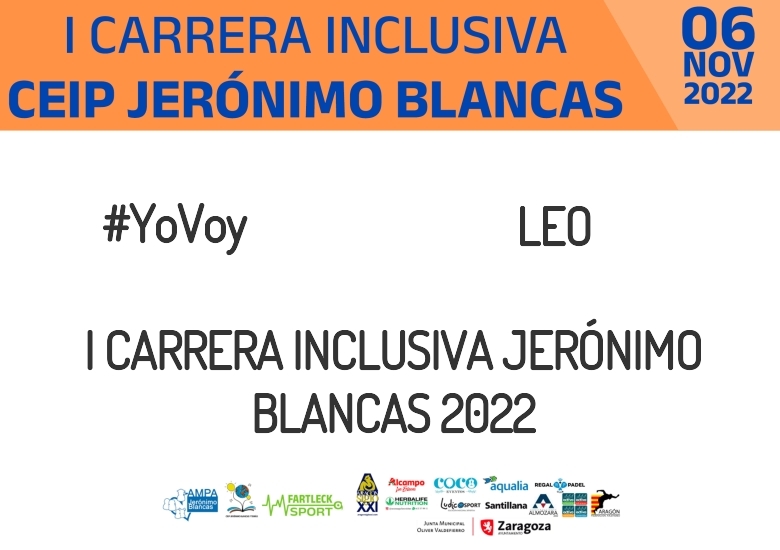 #YoVoy - LEO (I CARRERA INCLUSIVA JERÓNIMO BLANCAS 2022)