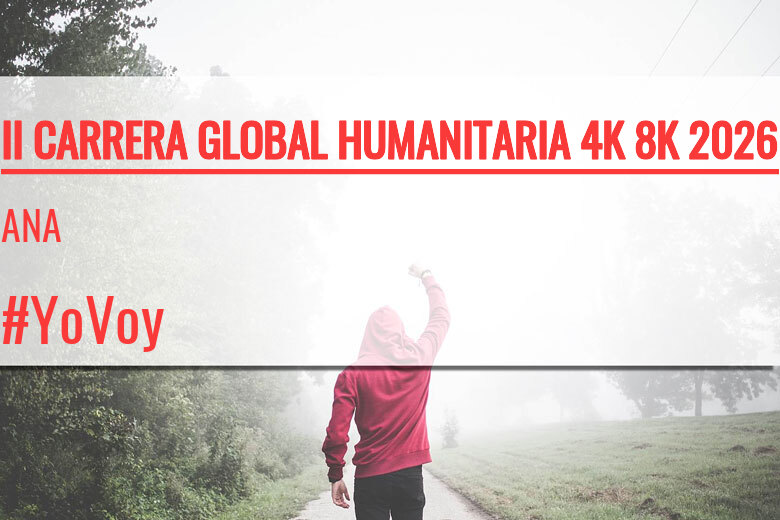 #JazGrem - ANA (II CARRERA GLOBAL HUMANITARIA 4K 8K 2026)