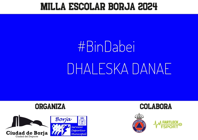 #YoVoy - DHALESKA DANAE (XXII MILLA ESCOLAR DE BORJA 2024)