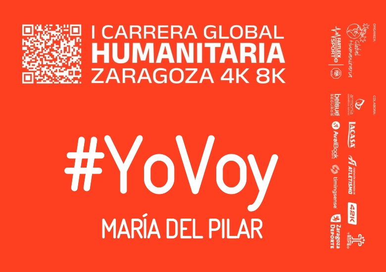 #YoVoy - MARÍA DEL PILAR (I CARRERA GLOBAL HUMANITARIA 4K 8K 2025)