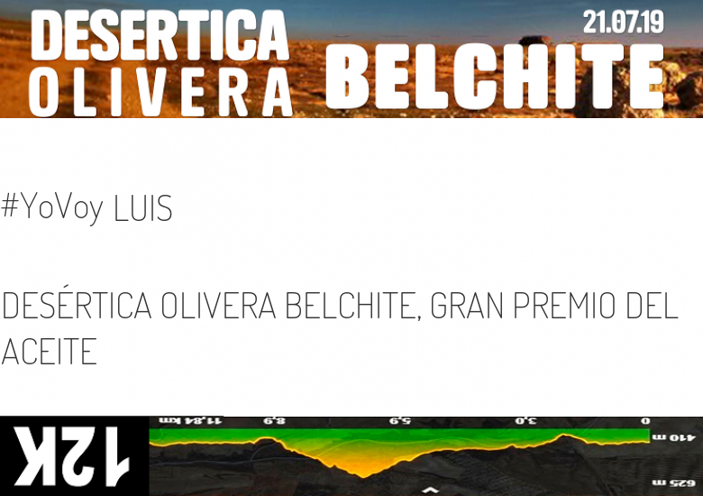#JeVais - LUIS (DESÉRTICA OLIVERA BELCHITE, GRAN PREMIO DEL ACEITE)