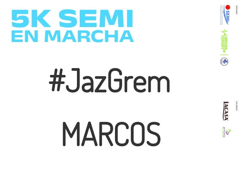 #JoHiVaig - MARCOS (5K SEMI EN MARCHA 2023)
