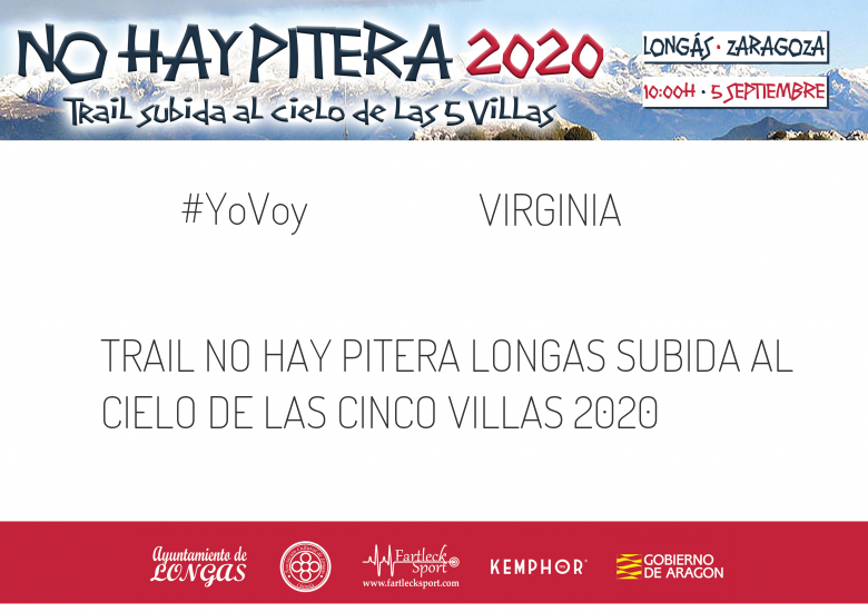 #YoVoy - VIRGINIA  (TRAIL NO HAY PITERA LONGAS SUBIDA AL CIELO DE LAS CINCO VILLAS 2020)