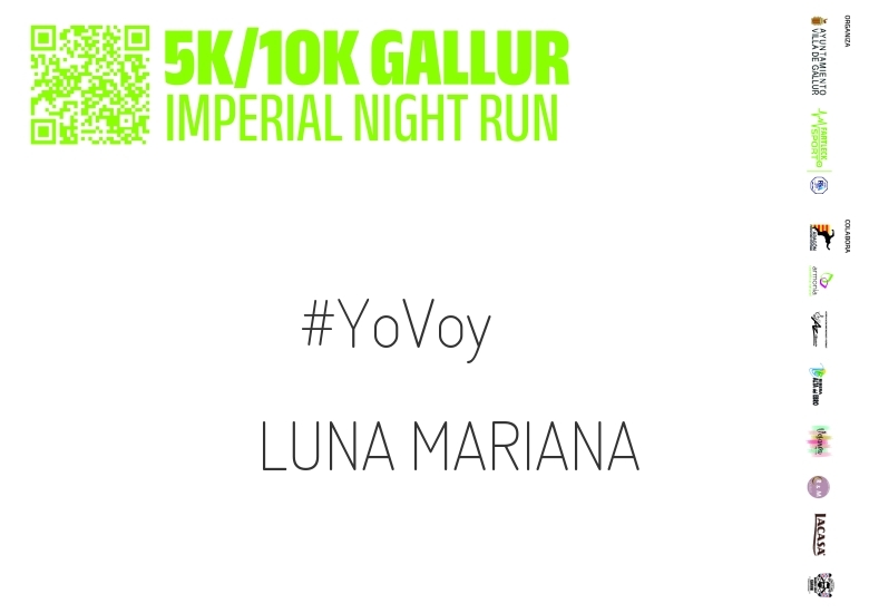 #YoVoy - LUNA MARIANA (GALLUR IMPERIAL NIGHT RUN)
