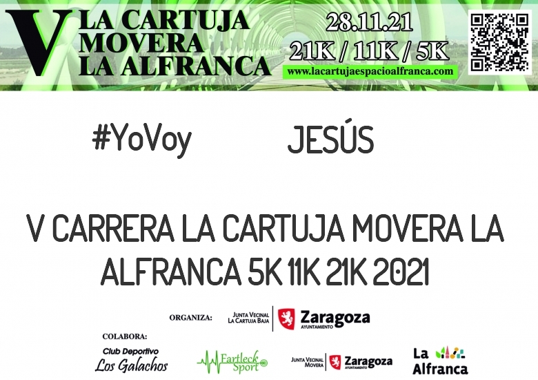 #YoVoy - JESÚS (V CARRERA LA CARTUJA MOVERA LA ALFRANCA 5K 11K 21K 2021)