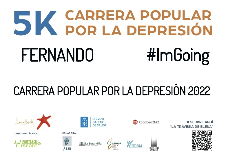 #ImGoing - FERNANDO (CARRERA POPULAR POR LA DEPRESIÓN 2022)