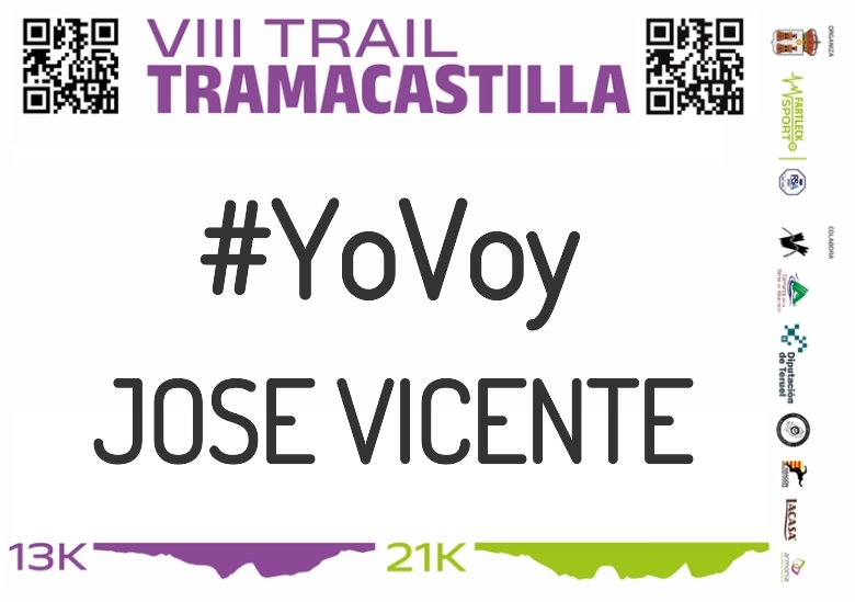 #YoVoy - JOSE VICENTE (VIII TRAMACASTILLA TRAIL DESAFÍO BARRANCO HONDO 2023)