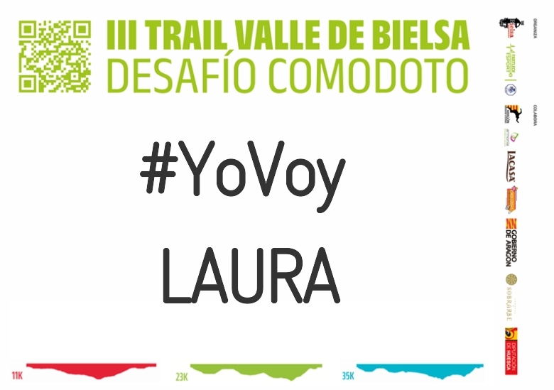 #YoVoy - LAURA (III TRAIL VALLE DE BIELSA. DESAFÍO COMODOTO 2023)