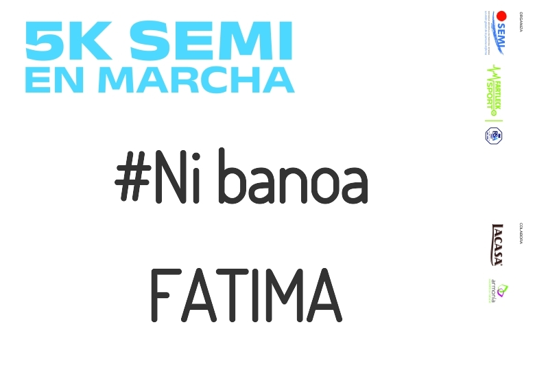 #BinDabei - FATIMA (5K SEMI EN MARCHA 2023)