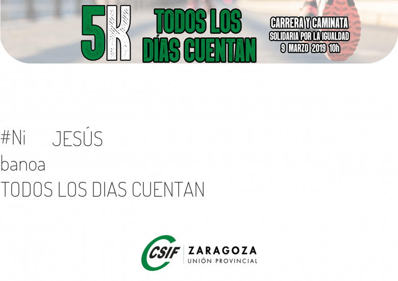 #Ni banoa - JESÚS (TODOS LOS DIAS CUENTAN)