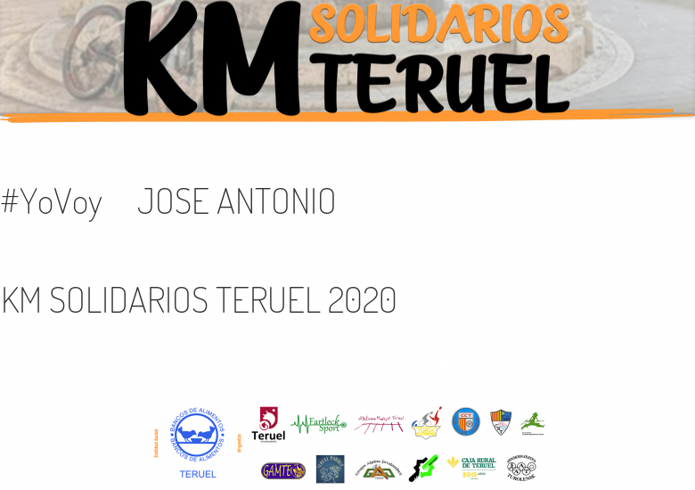 #EuVou - JOSE ANTONIO (KM SOLIDARIOS TERUEL 2020  )